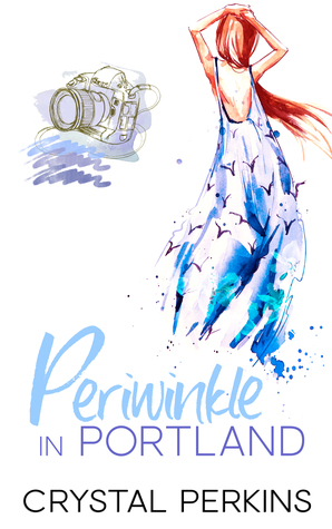 Periwinkle in Portland (The Maids, #1) by Crystal Perkins