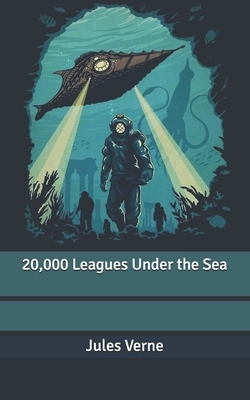 20,000 Leagues Under the Sea by Jules Verne