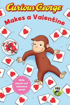 Curious George Makes a Valentine by H.A. Rey