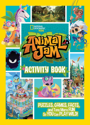 Animal Jam Activity Book by National Geographic Kids, Wildworks Inc