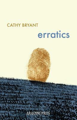 Erratics: Poems by Cathy Bryant