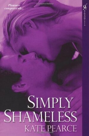 Simply Shameless by Kate Pearce