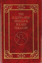 The Illustrated Sherlock Holmes Treasury by Arthur Conan Doyle