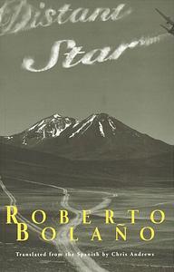 Distant Star by Roberto Bolaño