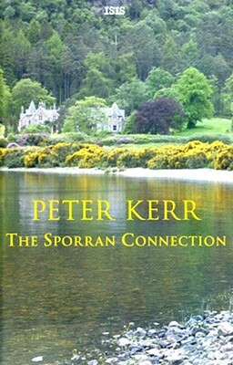 The Sporran Connection by Peter Kerr