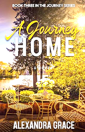 A Journey Home by Alexandra Grace