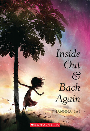 Inside Out & Back Again by Thanhhà Lại