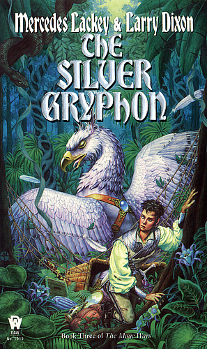 The Silver Gryphon by Mercedes Lackey, Larry Dixon