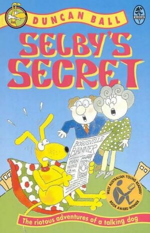 Selby's Secret by Duncan Ball