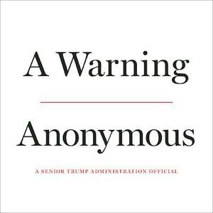 A Warning by Anonymous, Miles Taylor