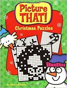 Picture That!: Christmas Puzzles by David LaRochelle