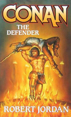 Conan the Defender by Robert Jordan