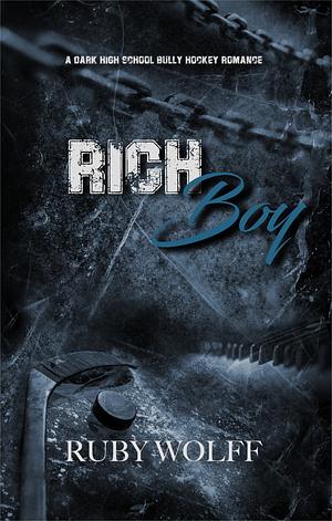 Rich Boy by Ruby Wolff