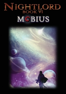 Nightlord: Mobius by Garon Whited