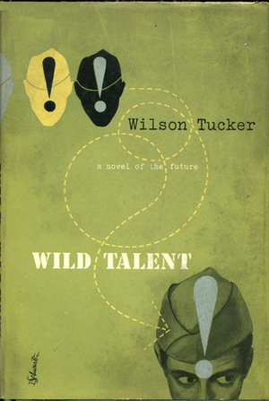 Wild Talent by Wilson Tucker