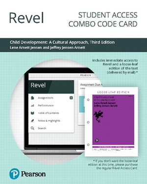 Revel for Child Development: A Cultural Approach -- Combo Access Card by Lene Jensen, Jeffery Jensen Arnett