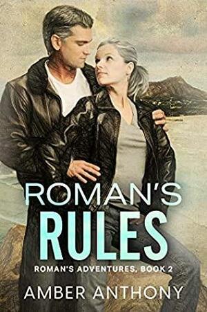 Roman's Rules, Roman's Adventures Book 2 by Amber Anthony