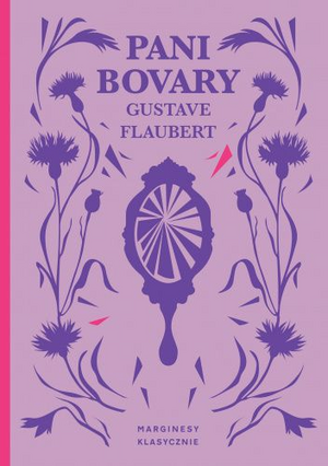 Pani Bovary. Z obyczajów prowincji by Gustave Flaubert