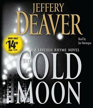 The Cold Moon: A Lincoln Rhyme Novel by Jeffery Deaver