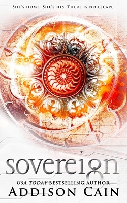 Sovereign by Addison Cain