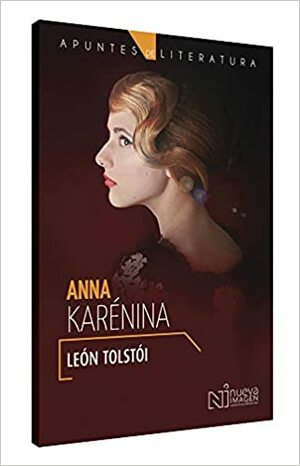 Ana Karerina by Leo Tolstoy, Leo Tolstoy