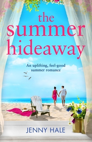 The Summer Hideaway by Jenny Hale