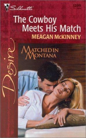 The Cowboy Meets His Match by Meagan McKinney