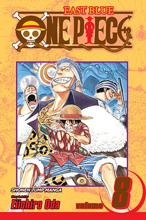 One Piece, Volume 8: I Won't Die by Eiichiro Oda, Eiichiro Oda