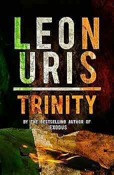 Trinity by Leon Uris