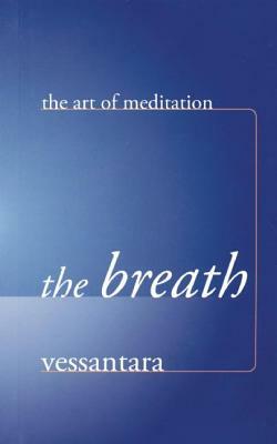 The Breath by Vessantara (Tony McMahon)