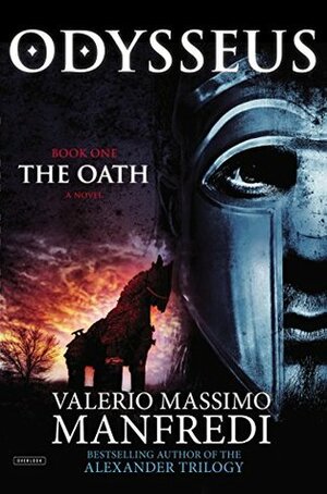 Odysseus: The Oath by Valerio Massimo Manfredi
