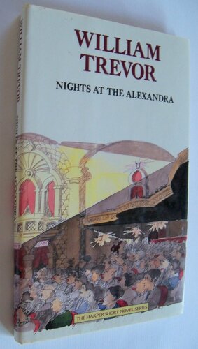 Nights at the Alexandra by William Trevor