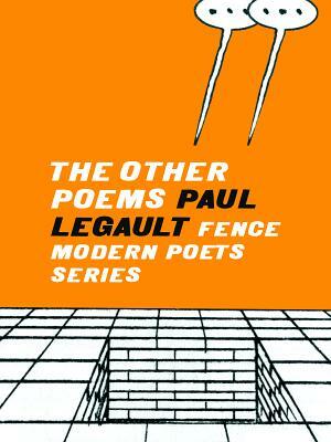 The Other Poems by Paul Legault