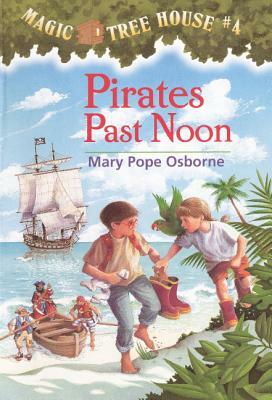 Pirates Past Noon by Mary Pope Osborne