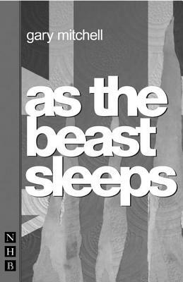 As the Beast Sleeps by Gary Mitchell
