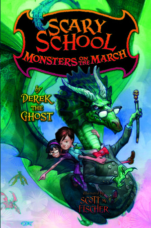 Monsters on the March by Scott M. Fischer, Derek The Ghost