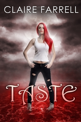 Taste by Claire Farrell