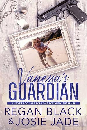 Vanessa's Guardian by Regan Black, Janie Crouch