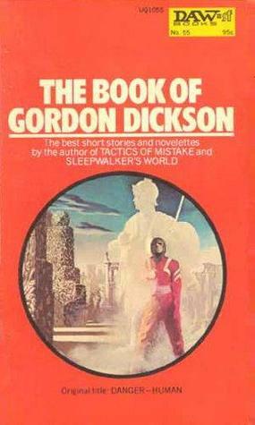 The Book of Gordon Dickson by Gordon R. Dickson