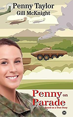Penny on Parade by Penny Taylor, Gill McKnight