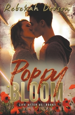 Poppy Bloom by Rebekah Dodson