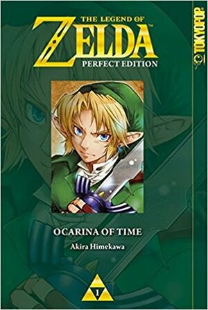 The Legend of Zelda - Perfect Edition 01: Ocarina of Time by Akira Himekawa