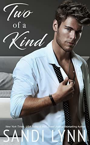 Two of a Kind by Sandi Lynn