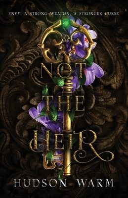 Not the Heir by Hudson Warm