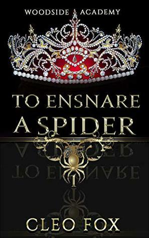 To Ensnare a Spider by Cleo Fox