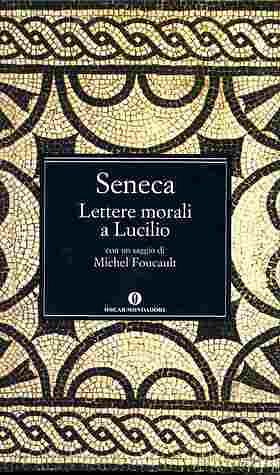 Lettere morali a Lucilio by Lucius Annaeus Seneca