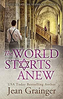 The World Starts Anew by Jean Grainger