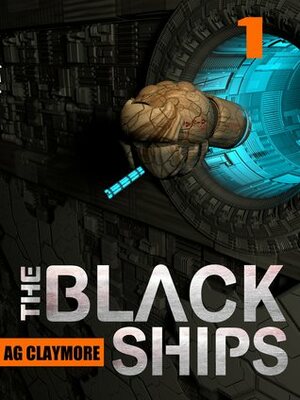The Black Ships by A.G. Claymore