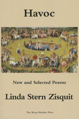 Havoc: New and Selected Poems by Linda Stern Zisquit