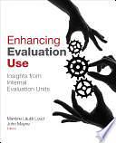 Enhancing Evaluation Use by Marlène Läubli Loud, John Mayne